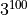3^{100}